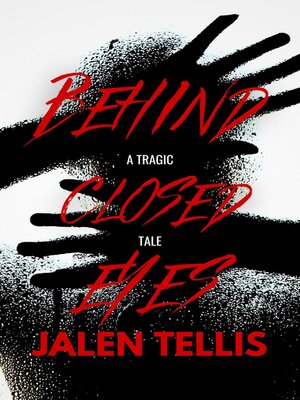 cover image of Behind Closed Eyes